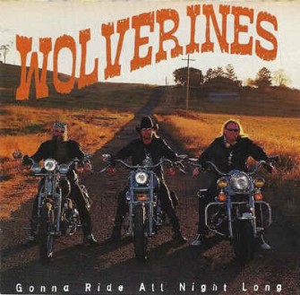 Wolverines ,The - Gonna Ride All Night Long